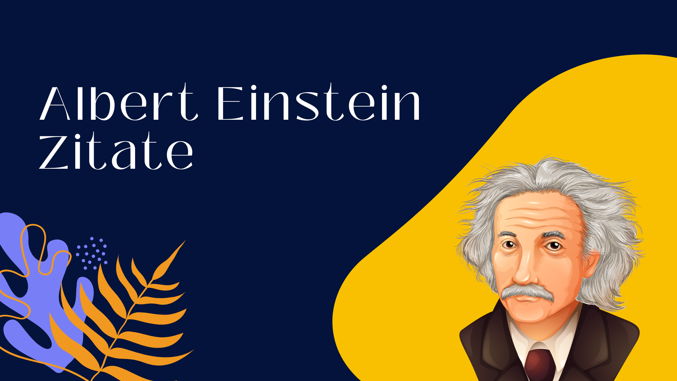 Albert Einstein Zitate
