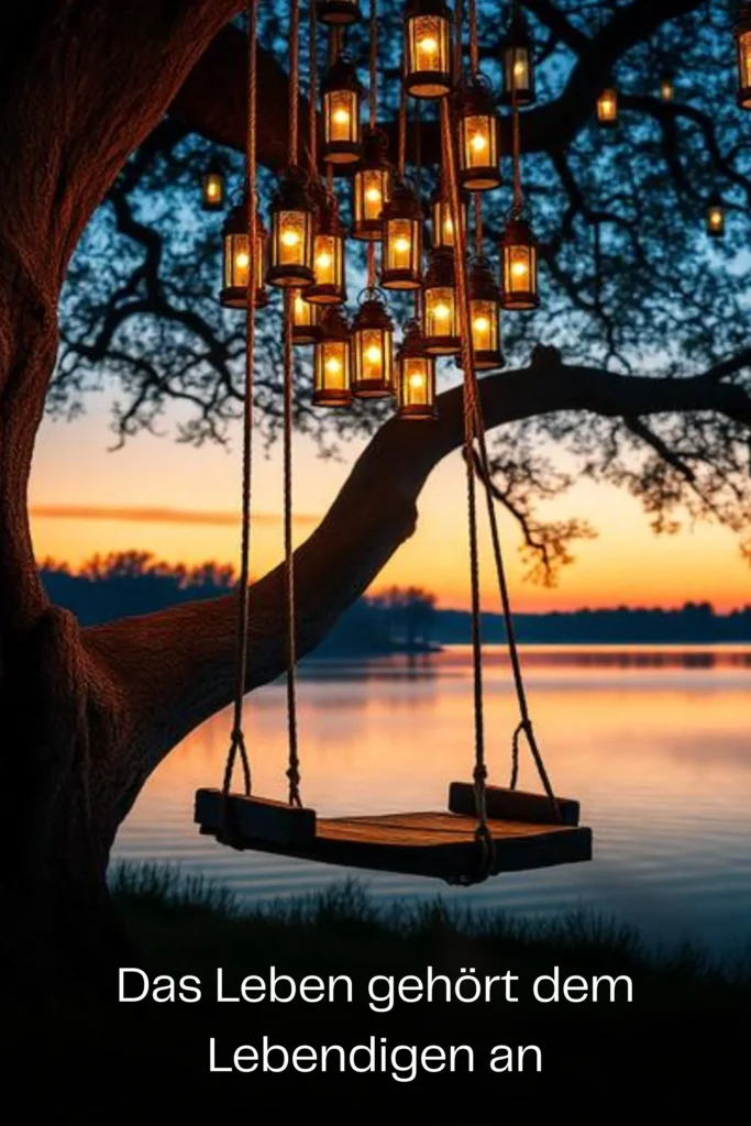 Das Leben gehört dem Lebendigen an