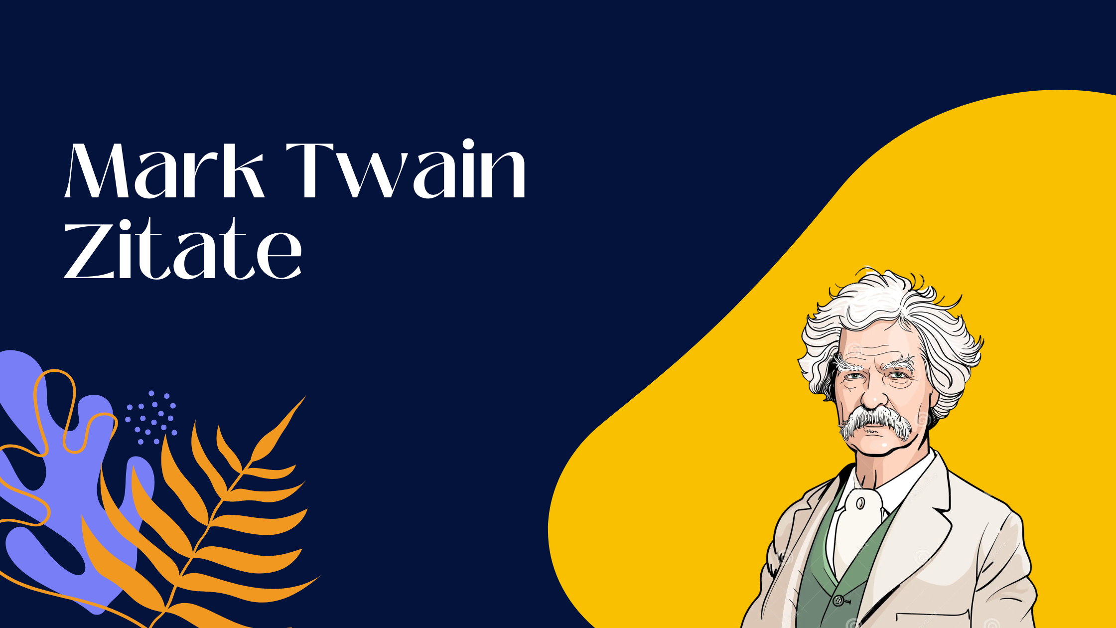 Mark Twain Zitate