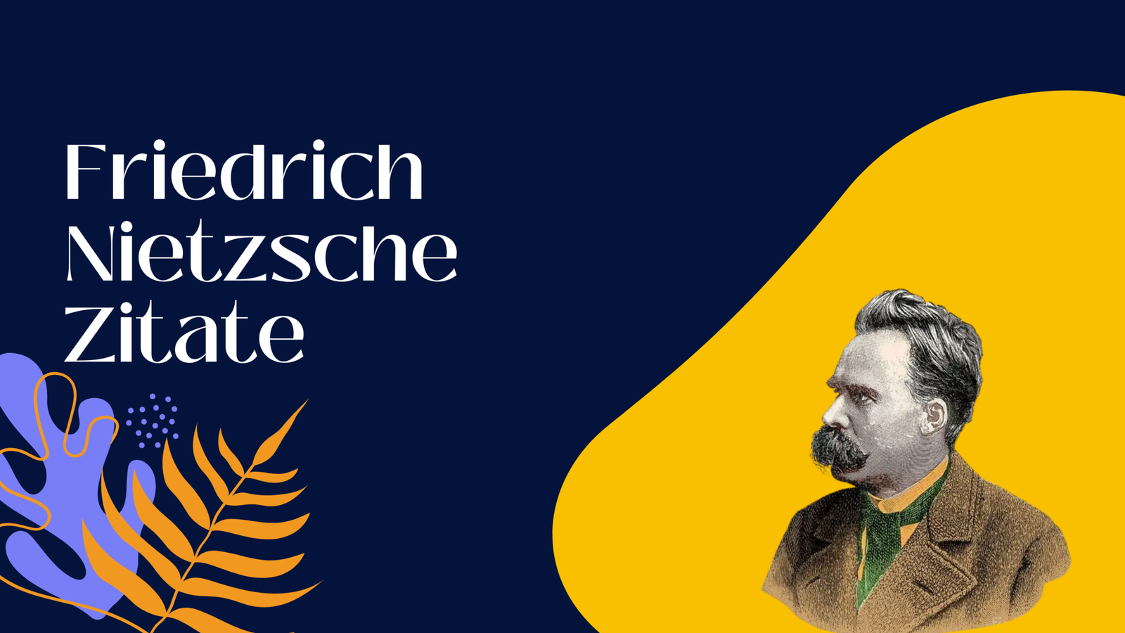 Friedrich Nietzsche Zitate