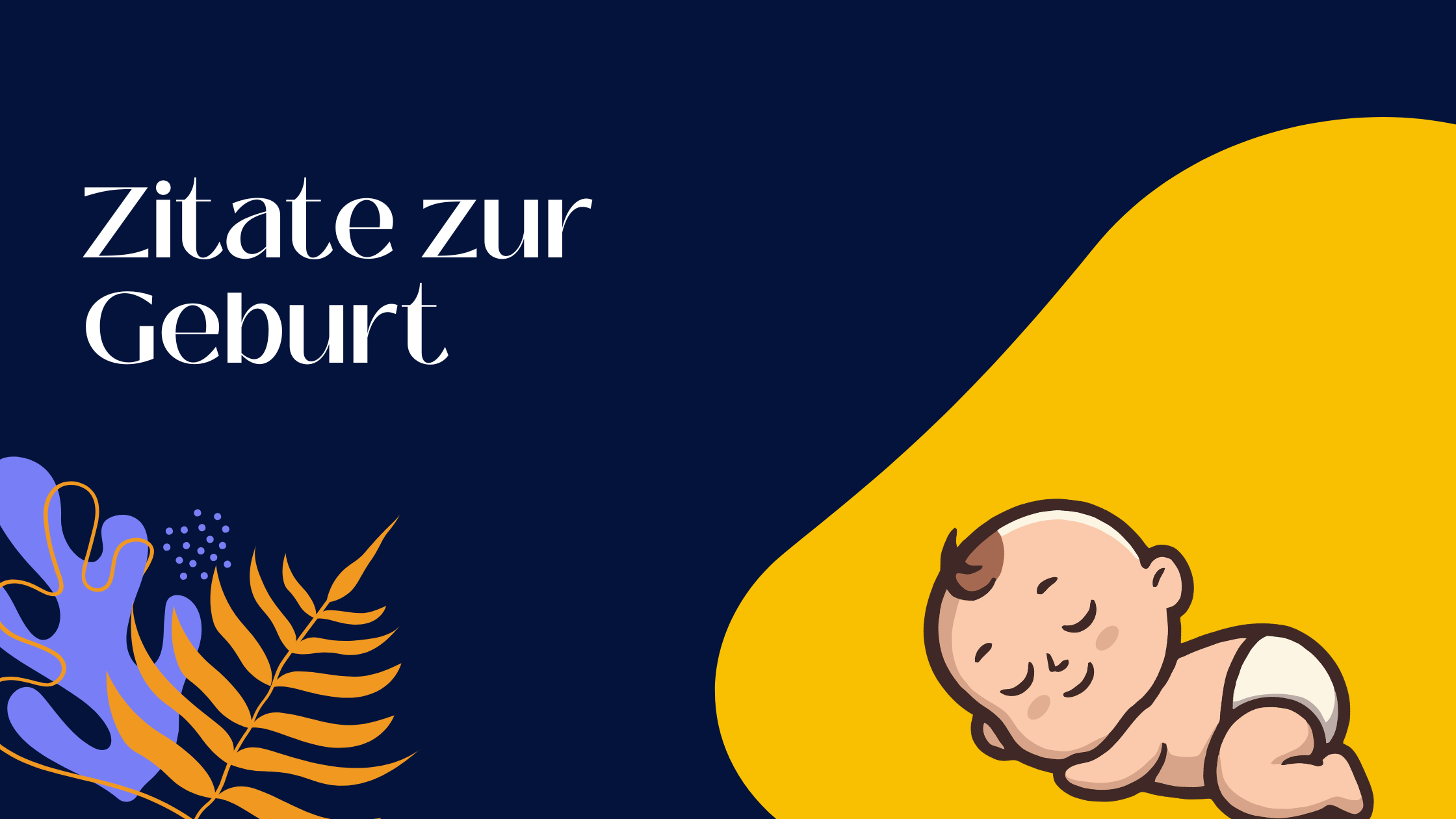 Zitate zur Geburt