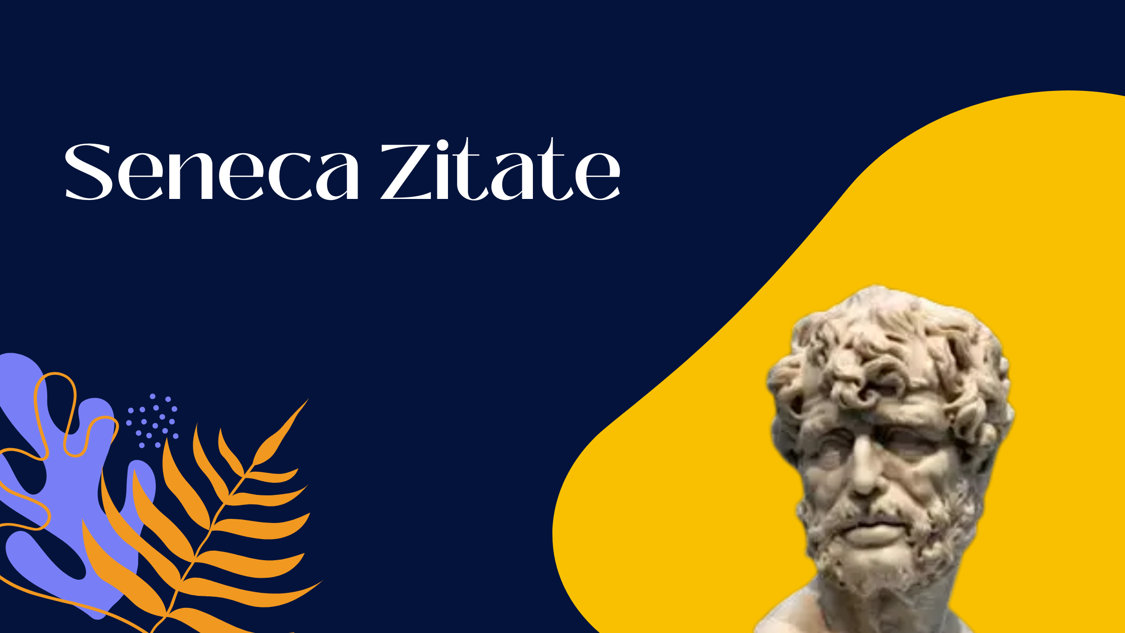 Seneca Zitate