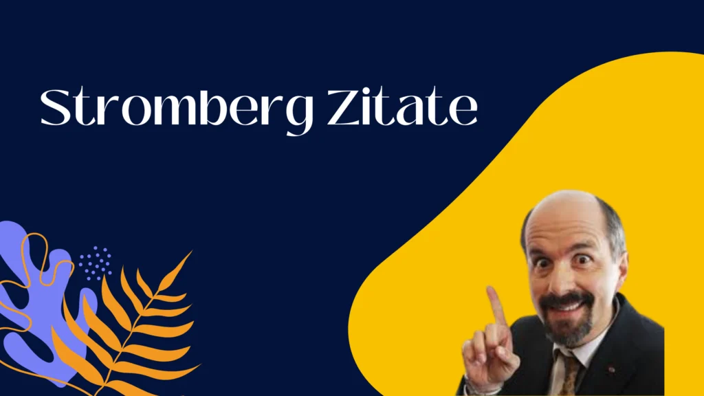 Stromberg Zitate