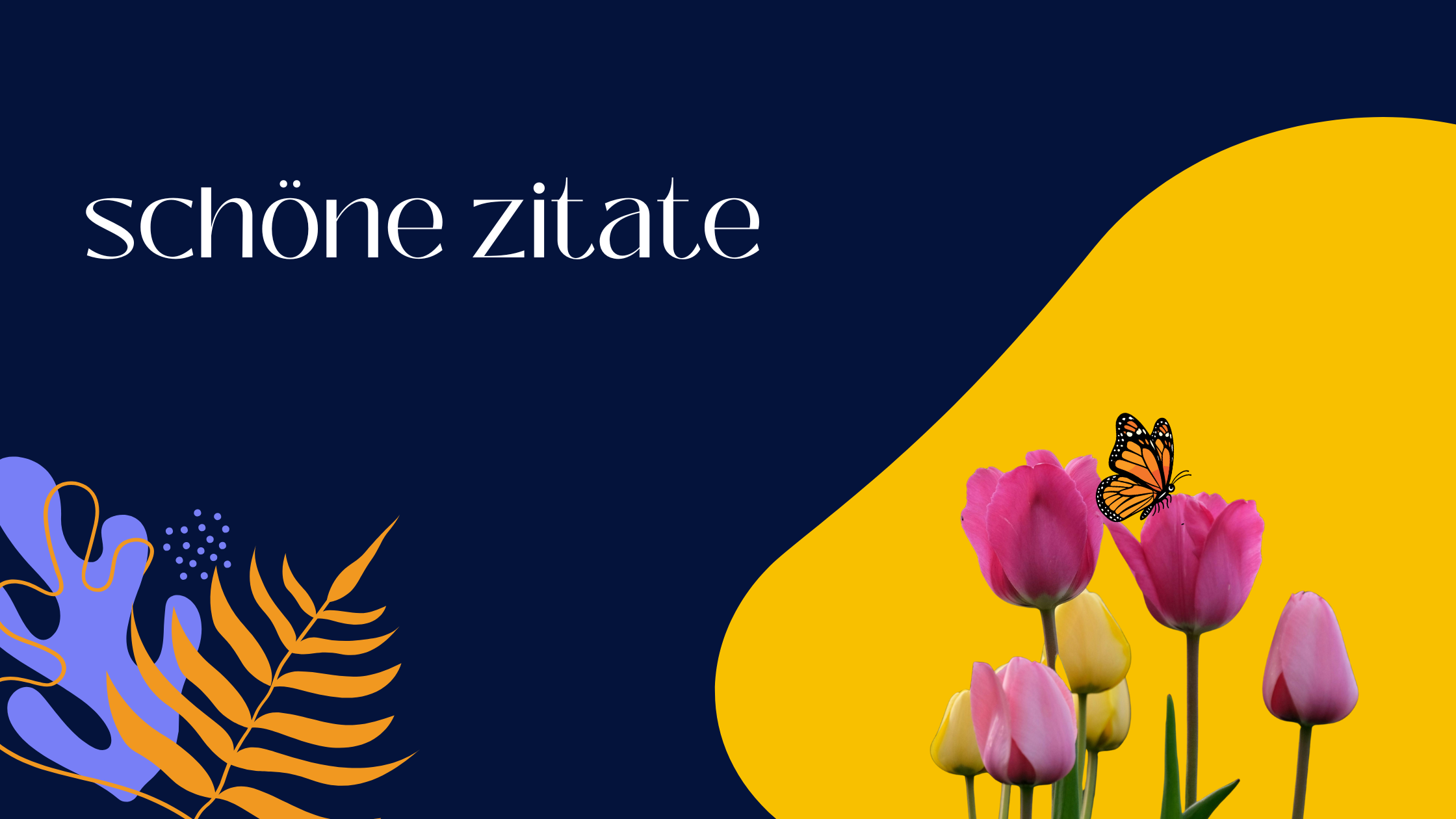 schöne zitate